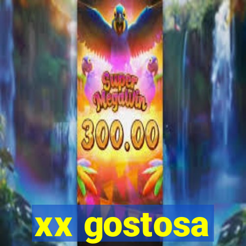 xx gostosa